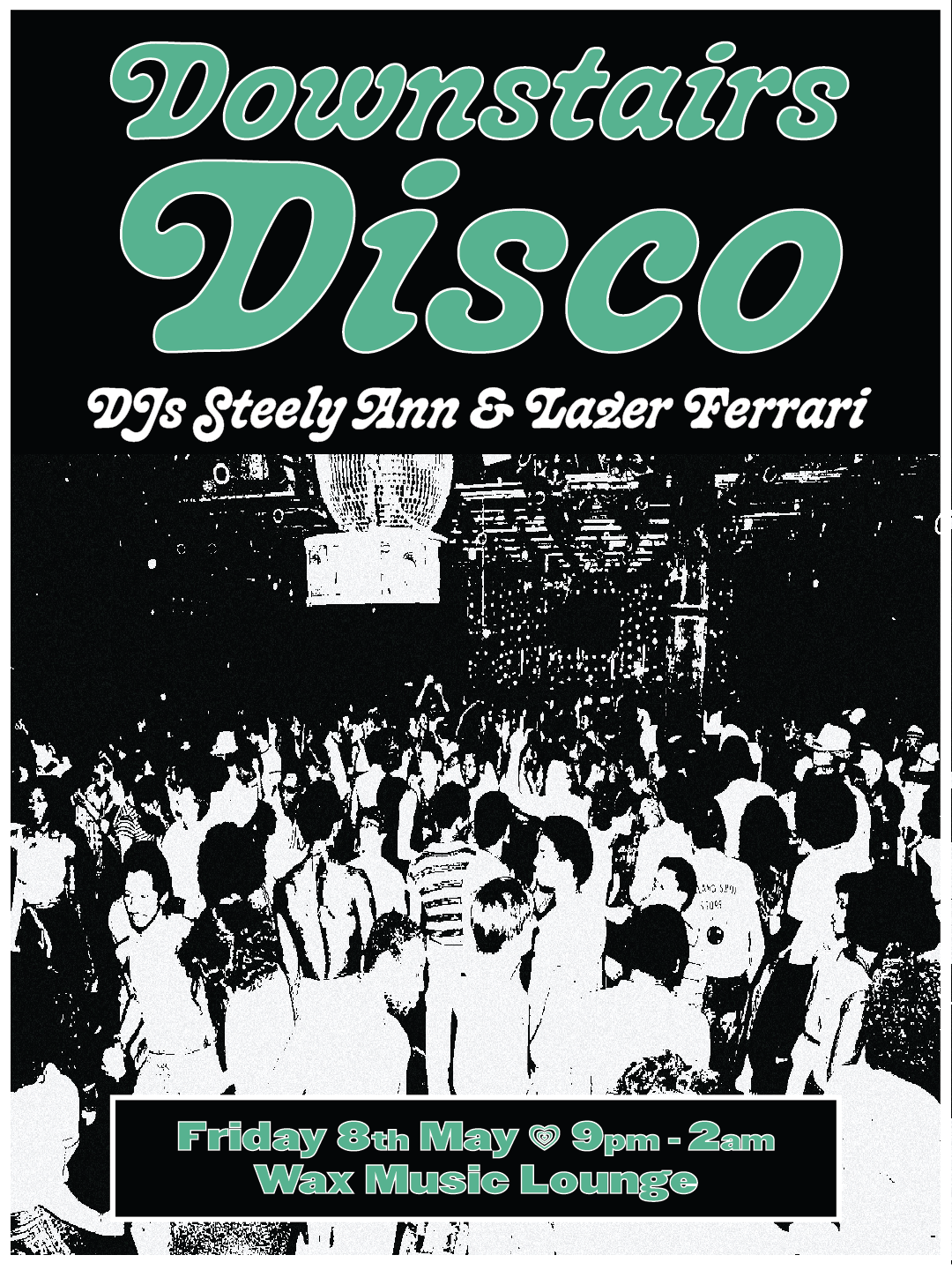 DOWNSTAIRS DISCO