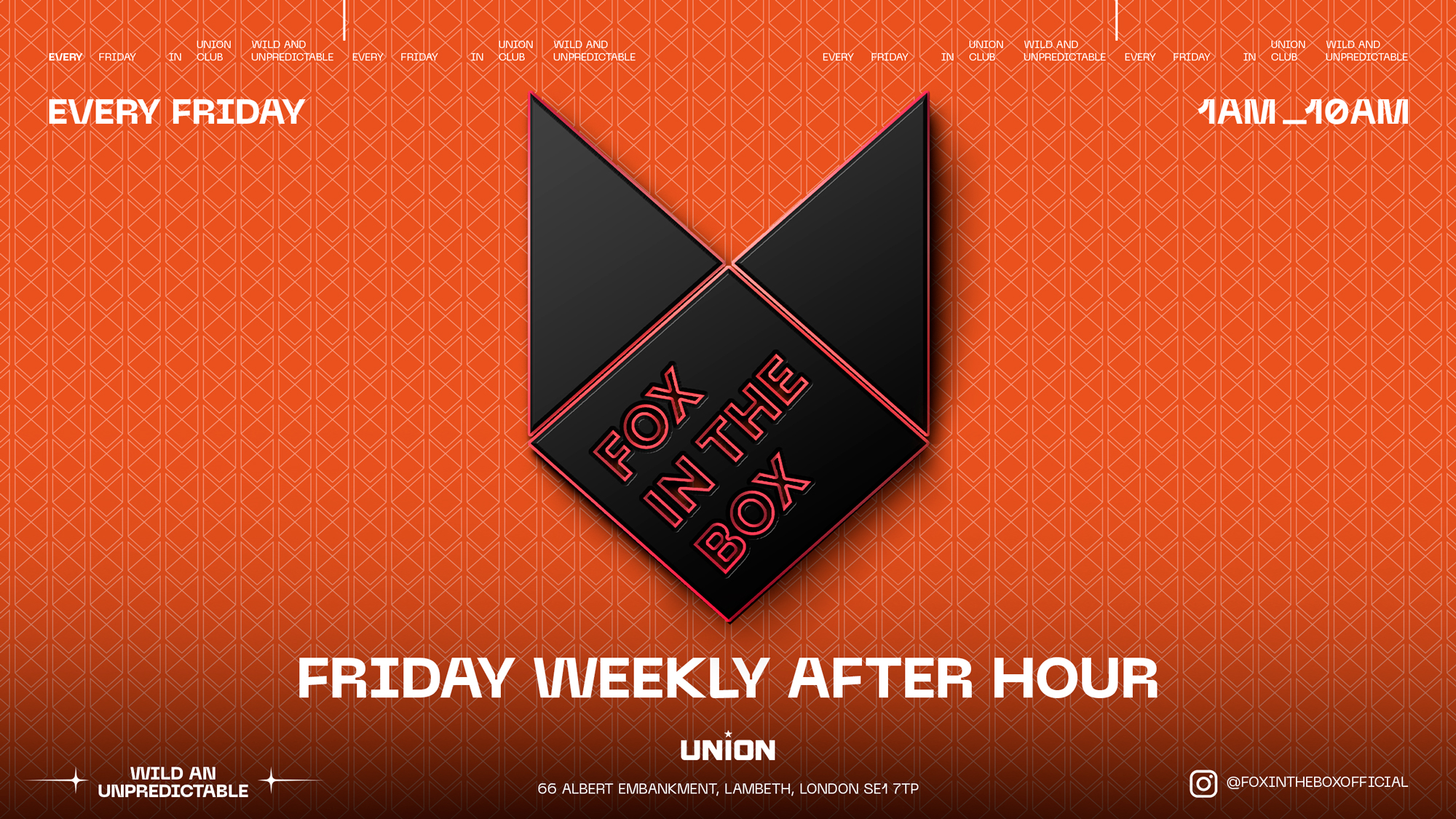 FOX IN THE BOX (Friday weekly After party ) Open until 10 am