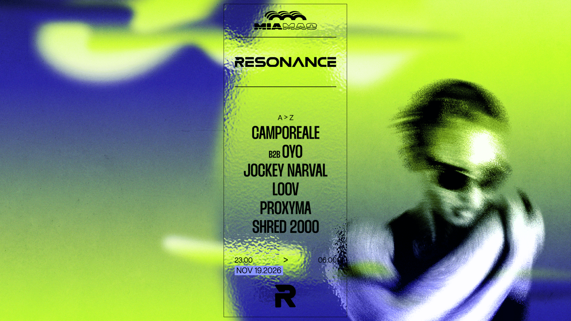 RESONANCE: JOCKEY NARVAL, OYO B2B CAMPOREALE - Mia Mao