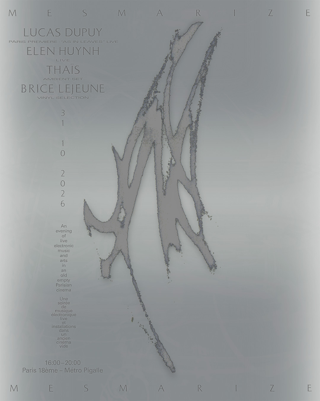 Mesmarize #17 (16h–20h) · Lucas Dupuy / Elen Huynh / Thaïs / Brice Lejeune in Paris, France