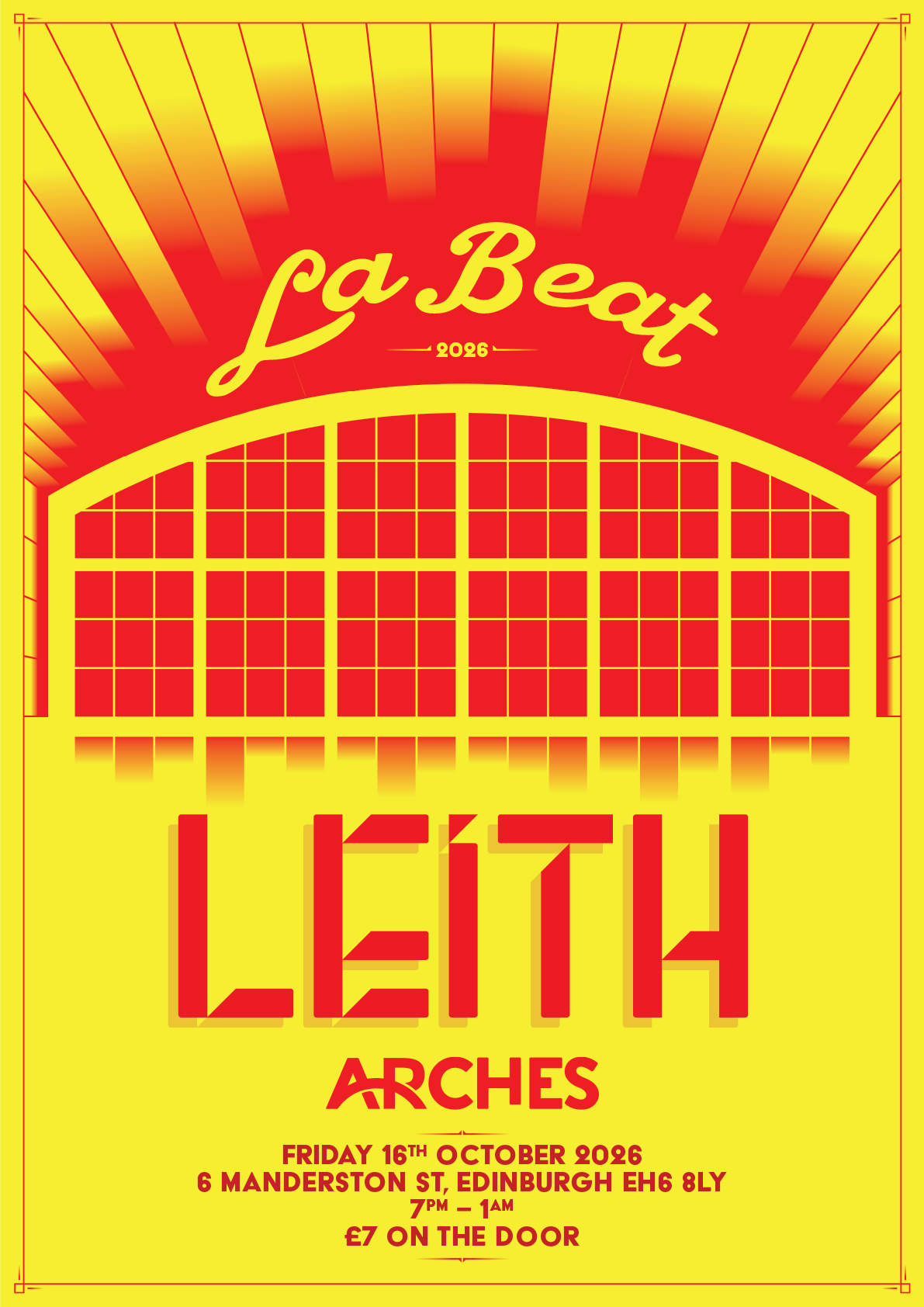 LA BEAT IN LEITH at Leith Arches, Edinburgh