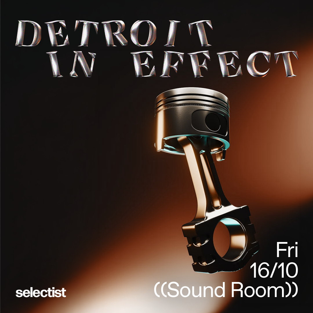 Detroit In Effect at Sound Room