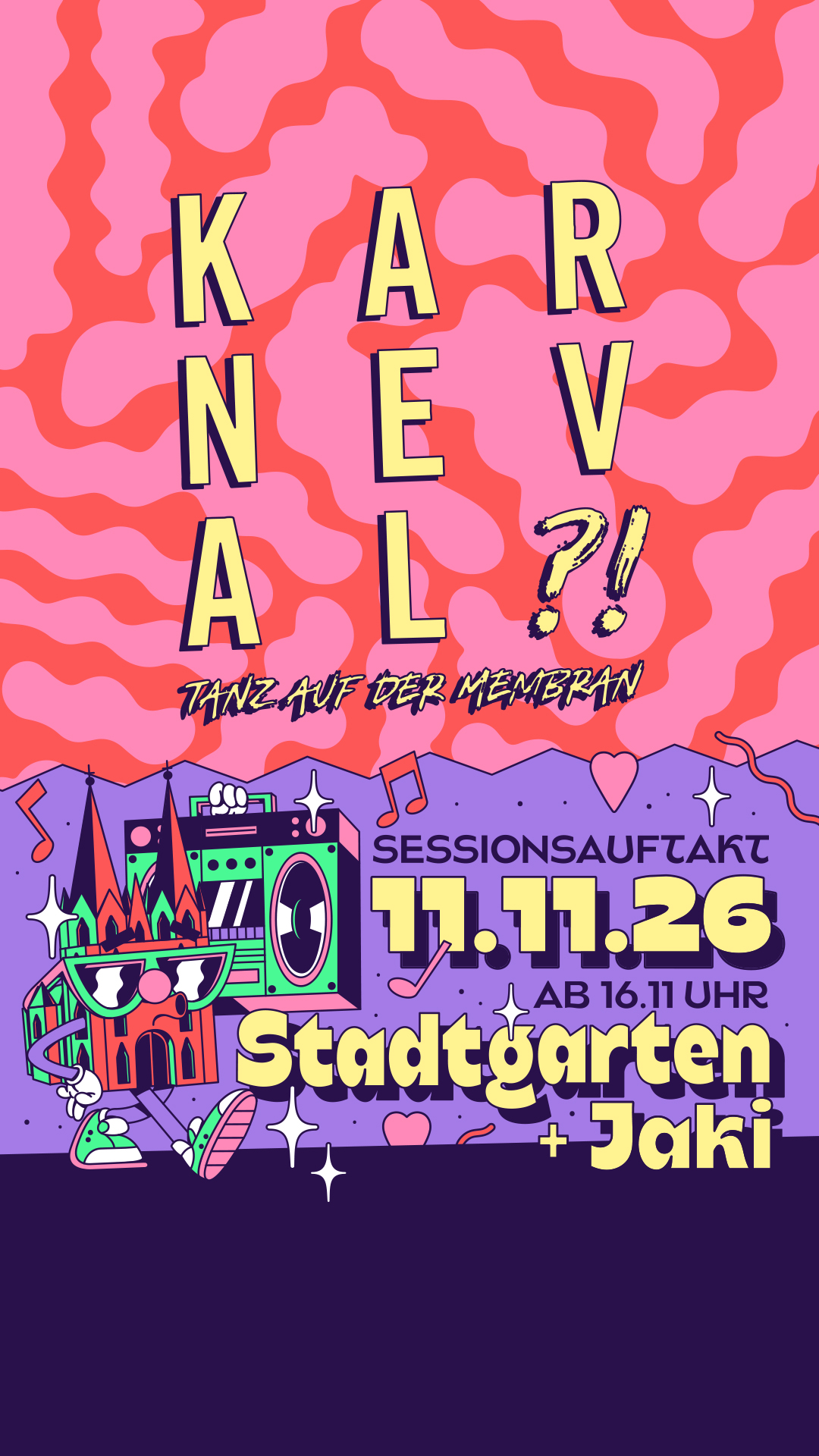 KARNEVAL!?! – DER TANZ AUF DER MEMBRAN