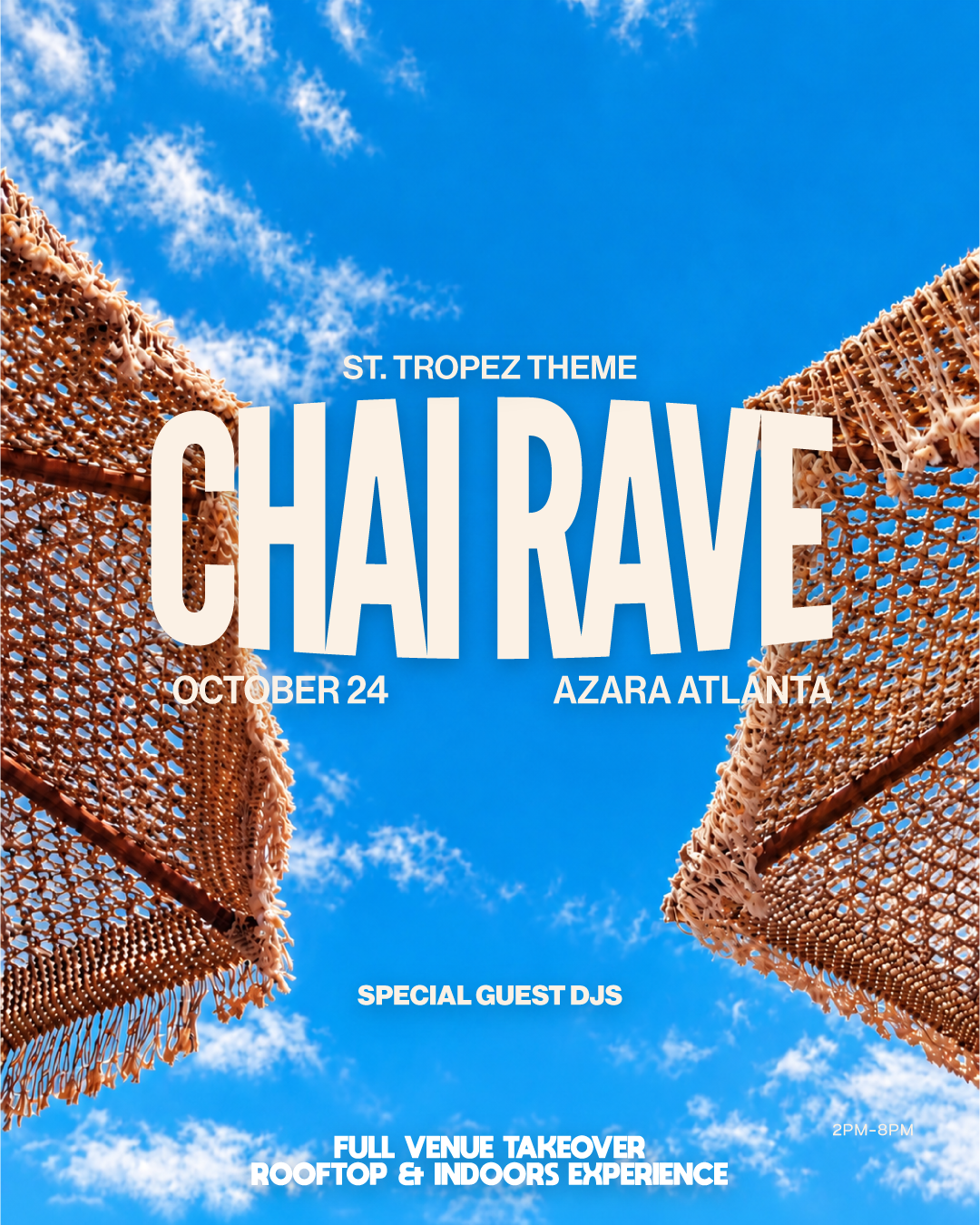 Chai Rave Atlanta: A Day In St. Tropez