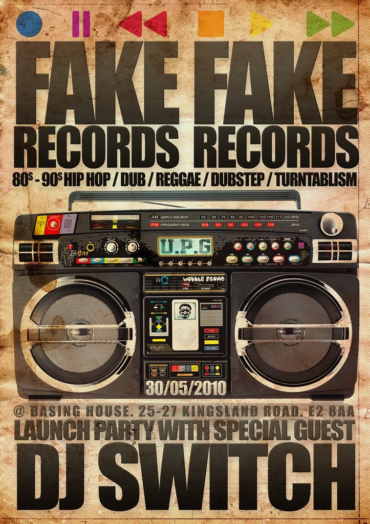 Fake Fake Records Records Hiphop Night Launch with Dj Switch at On The  Rocks, London