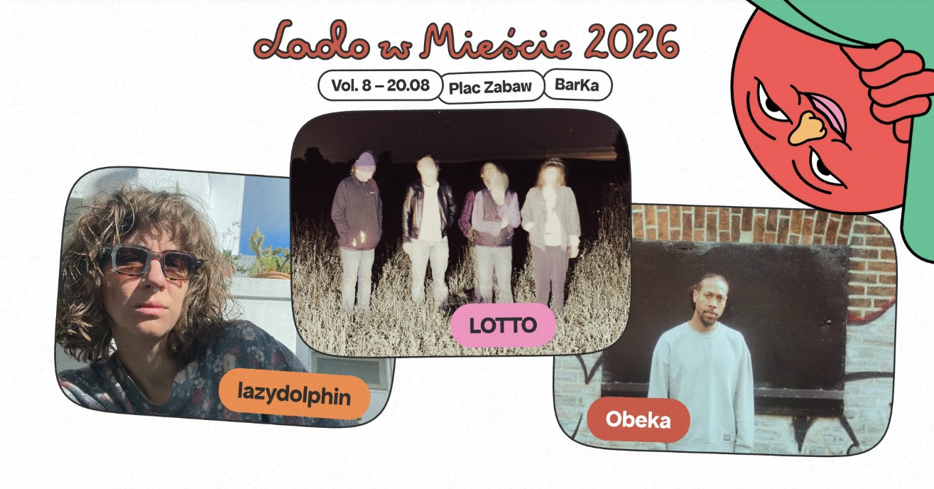 lazydolphin, LOTTO, Obeka (Lado w Mieście) — Plac Zabaw nad Wisłą, Varšava