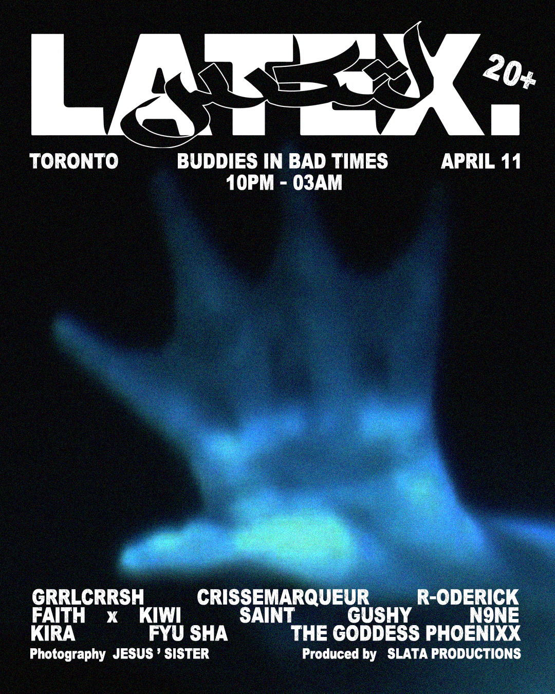 LATEX. // HADAL ZONE // TORONTO