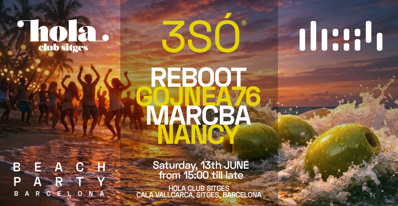 Reboot, Gojnea76 at Hola Beach Club (DCS4 x 3 Smoked Olives x Hola Club Sitges)