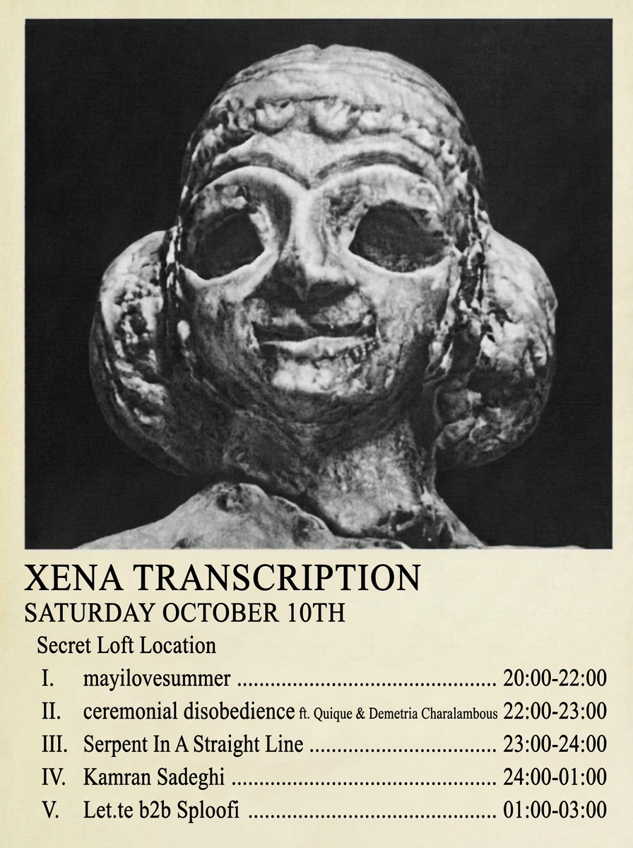 Xena Transcription: Kamran Sadeghi, Løt.te b2b Sploofi, mayilovesummer, ceremonial disobedience