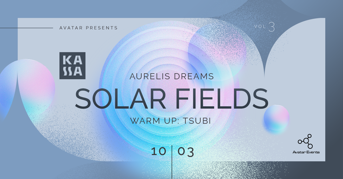 Aurelis Dreams: SOLAR FIELDS - LIVE (SWE)