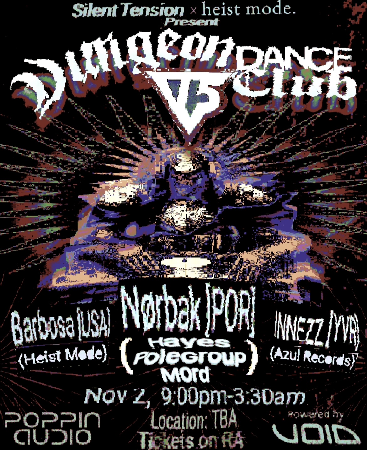 Silent Tension x Heist Mode present's: Dungeon Dance Club V5 flyer