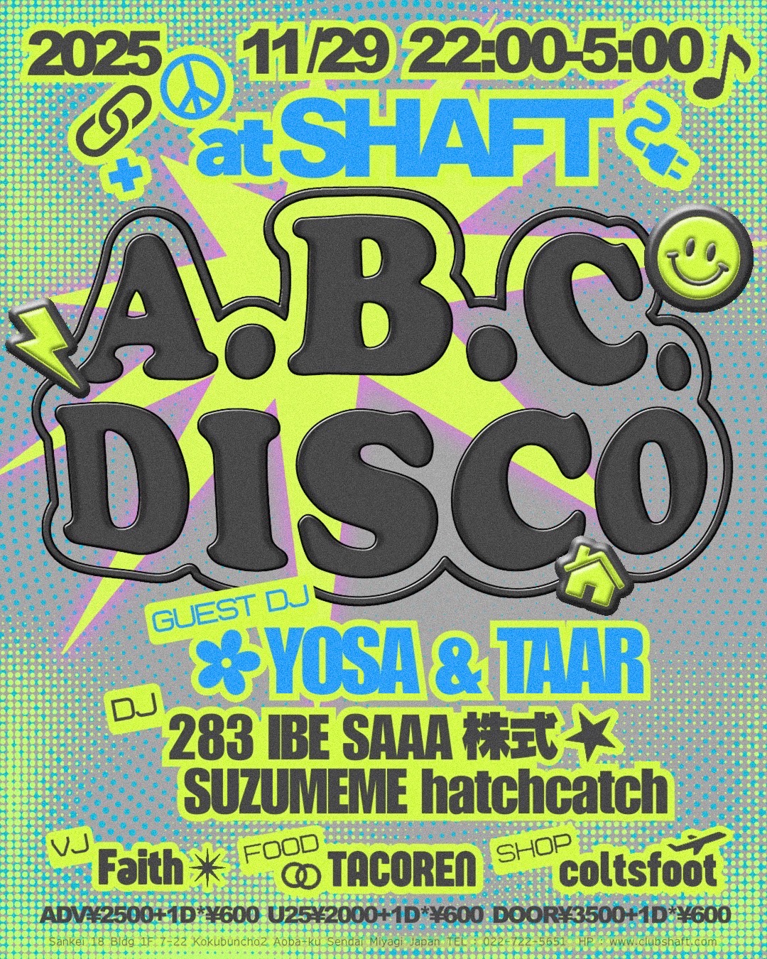 A.B.C.DISCO at Club Shaft, Tohoku