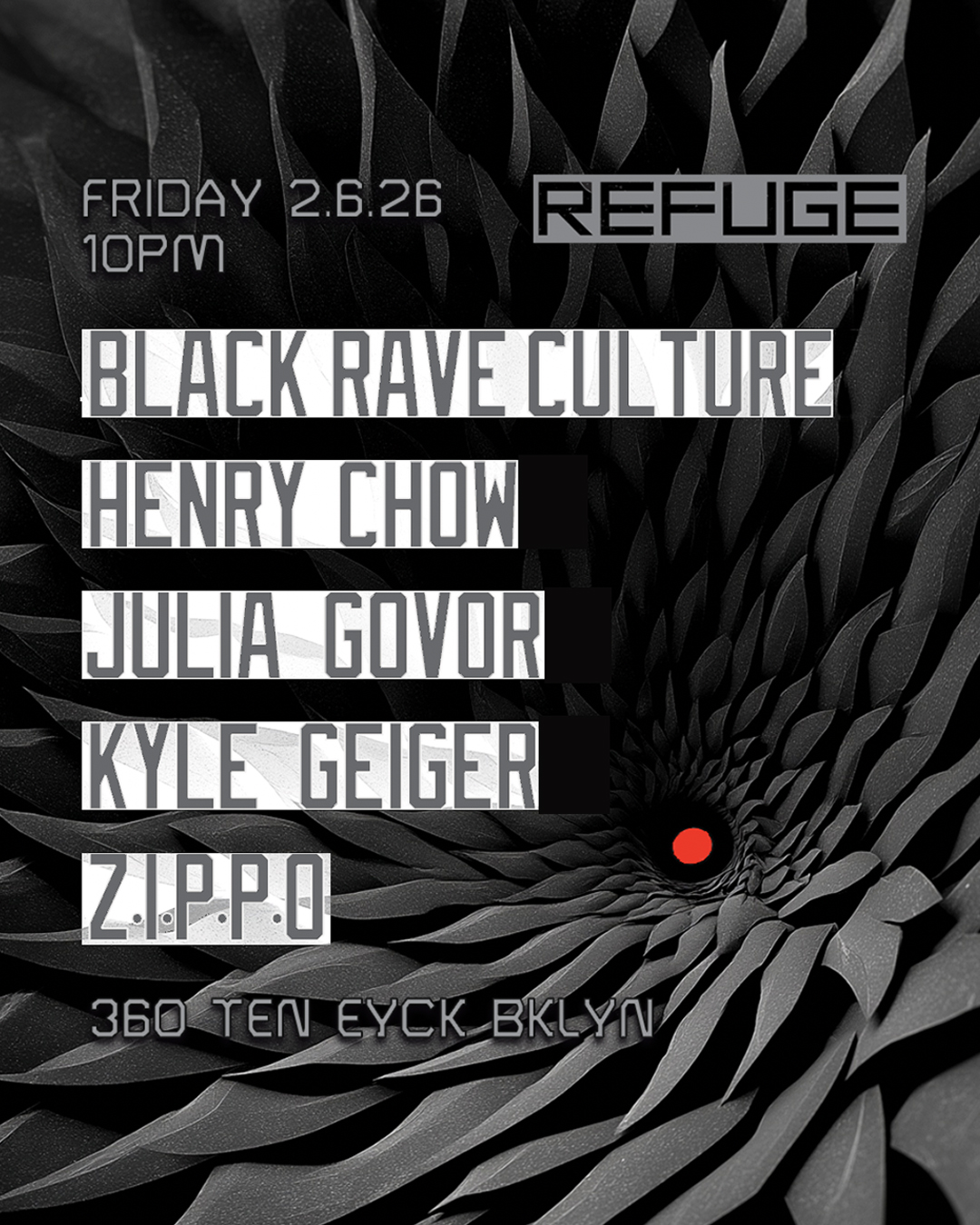 Refuge Fridays with Black Rave Culture, Henry Chow, Julia Govor, Kyle Geiger