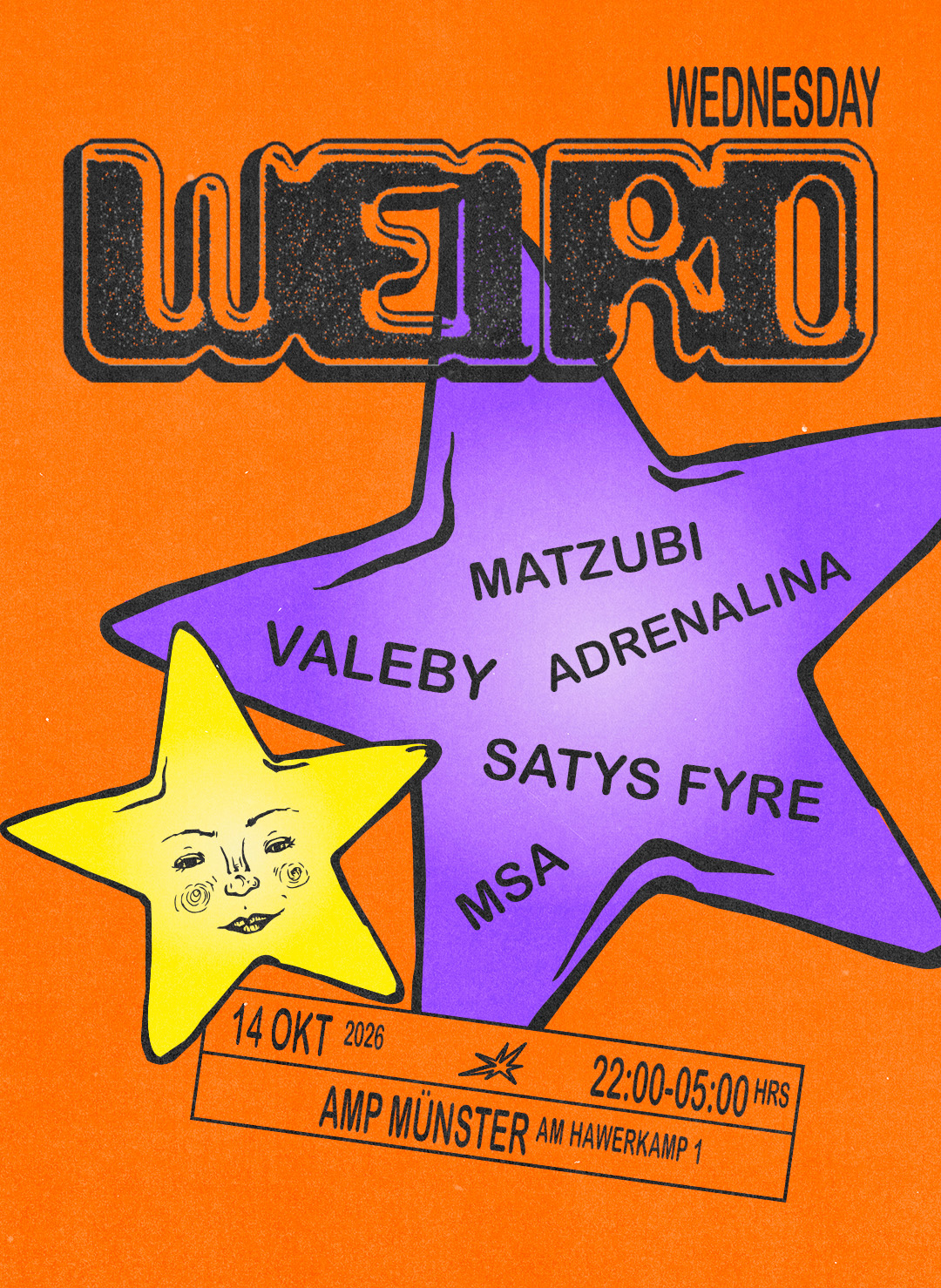 WEIRD WEDNESDAY w/SATYS FYRE, Valeby MSA & many more