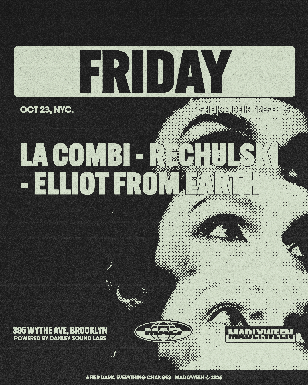 SHEIK N BEIK PRESENTS: LA COMBI / Rechulski / ELLIOT FROM EARTH