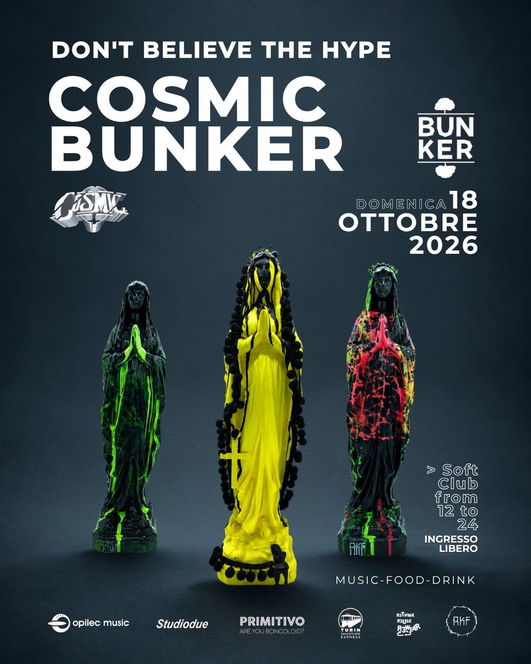 DON'T BELIEVE THE HYPE - COSMIC Bunker