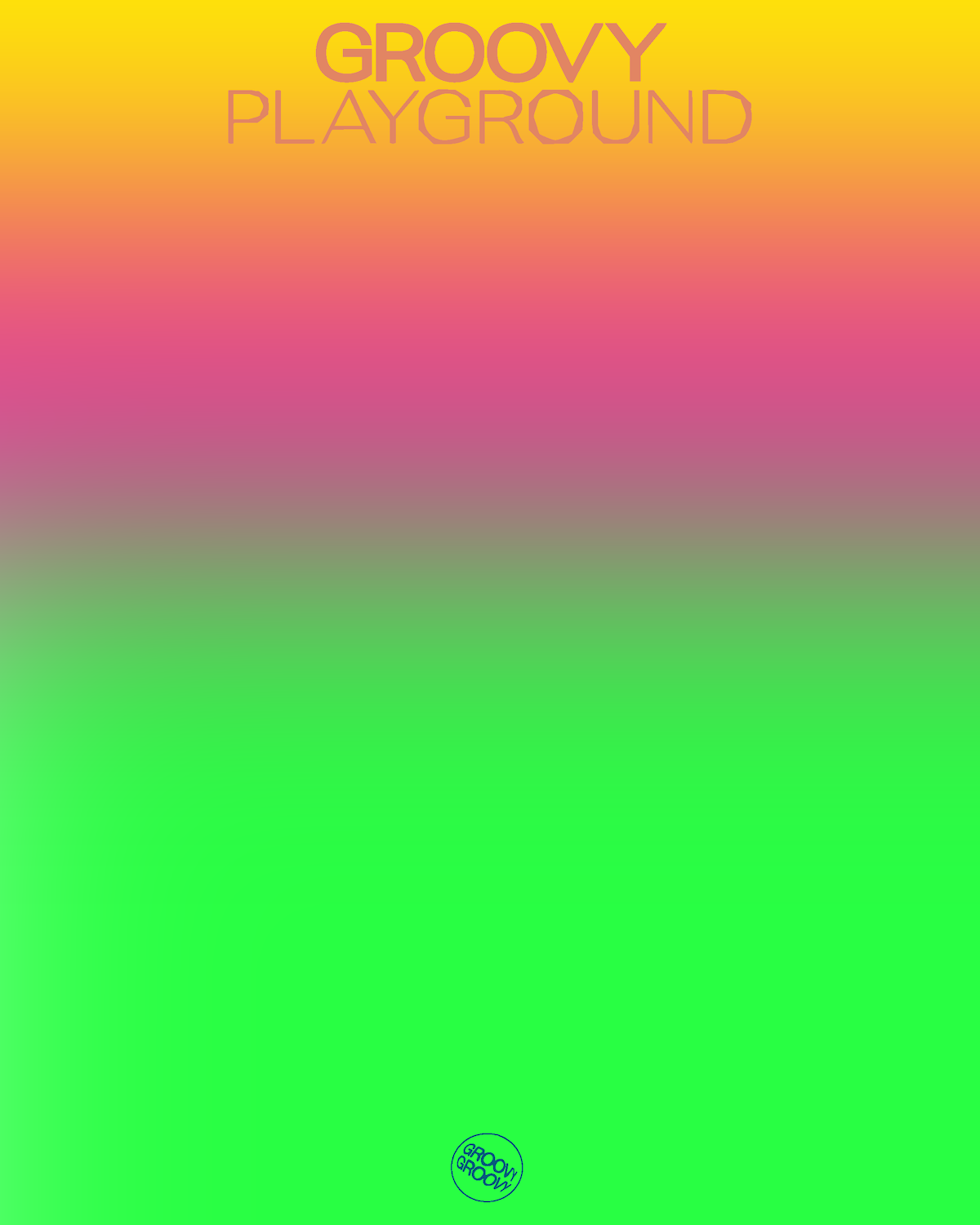 GROOVY PLAYGROUND — Hewan Aman, Katerina Vitaly & Akanbi