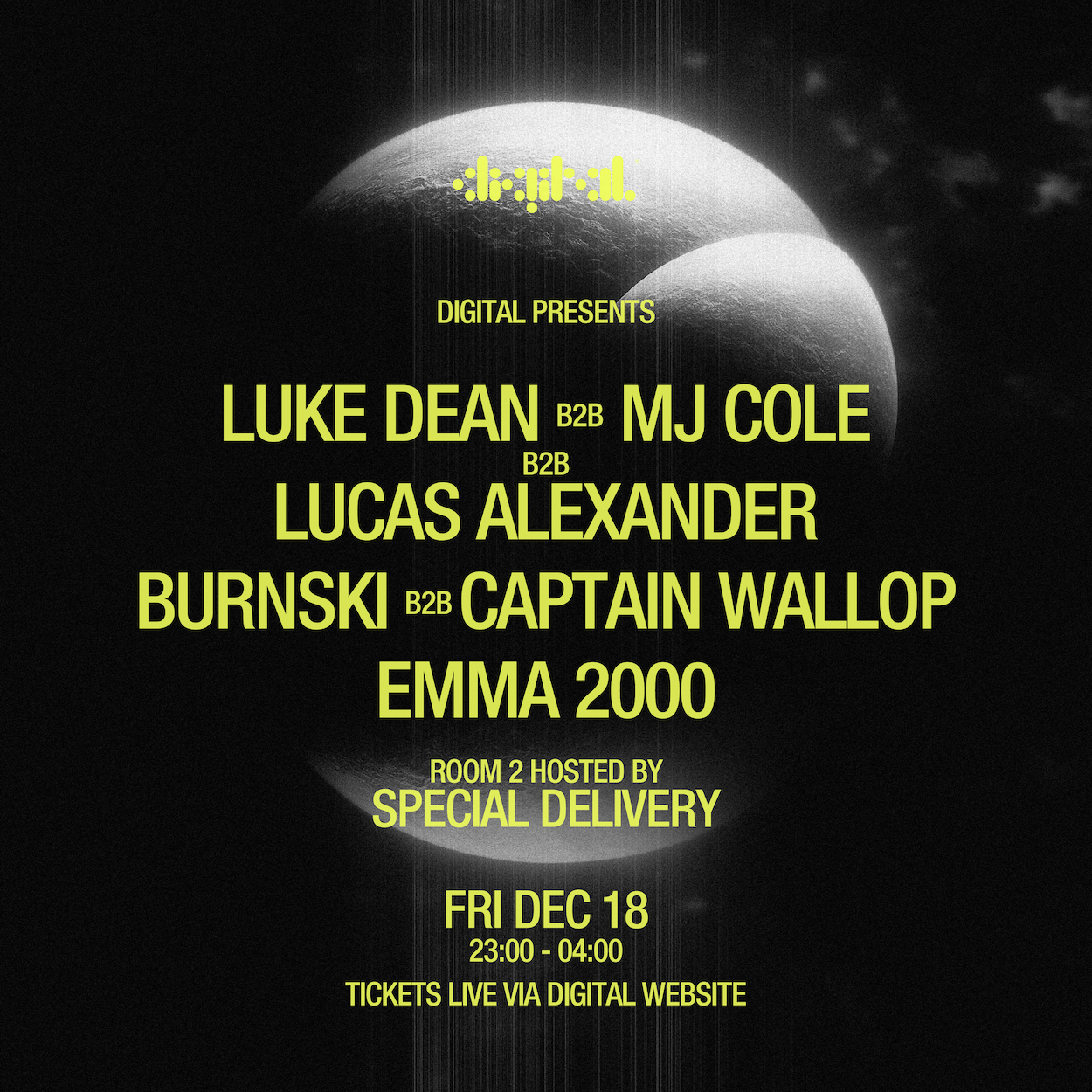 Digital presents: Luke Dean b2b MJ Cole b2b Lucas Alexander