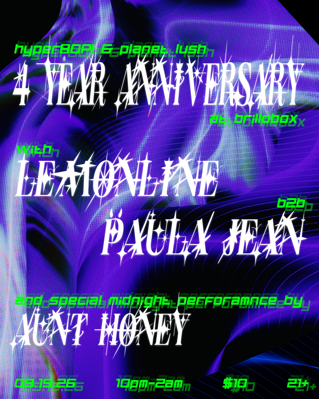 hyperBOP! & Planet Lush 4 YEAR ANNIVERSARY PARTY