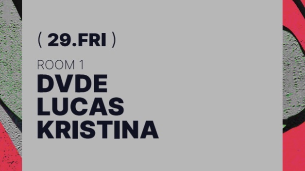 Ministerium Club // DVDE, Lucas & Kristina flyer