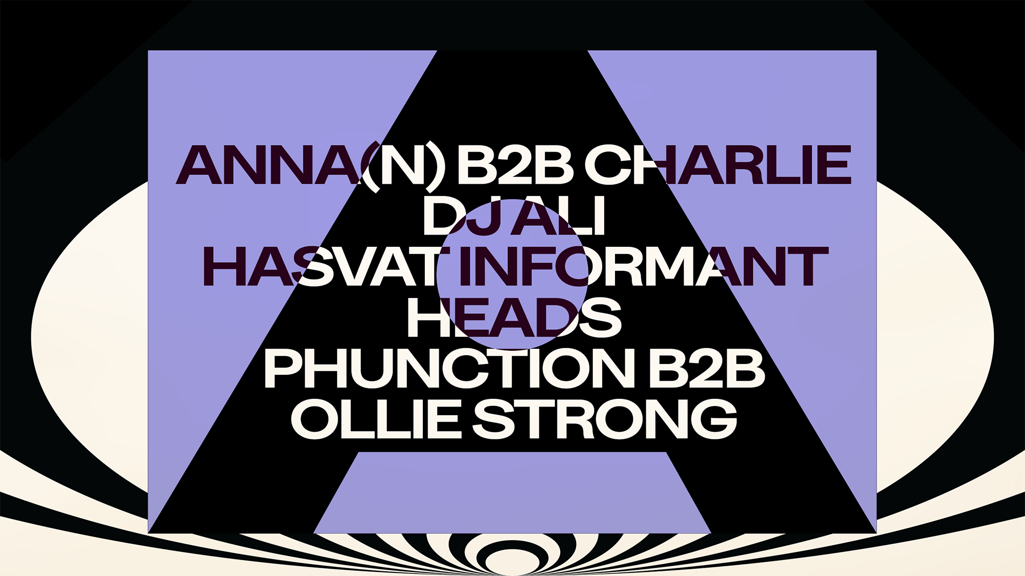 Solace Invites Hasvat Informant, DJ Ali, anna(n) B2B Charlie