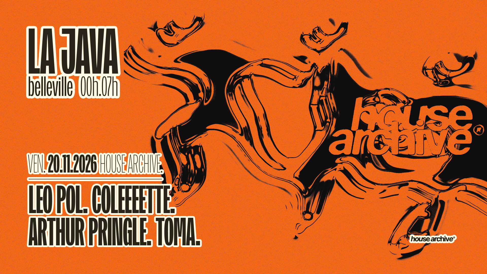 Leo Pol, Coleeeette, Arthur Pringle & Toma: House Archive - La Java