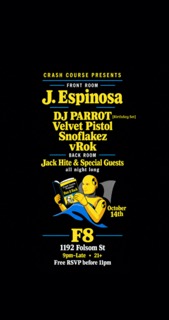 Crash Course presents DJ Parrot's Bday Bash feat. J Espinosa