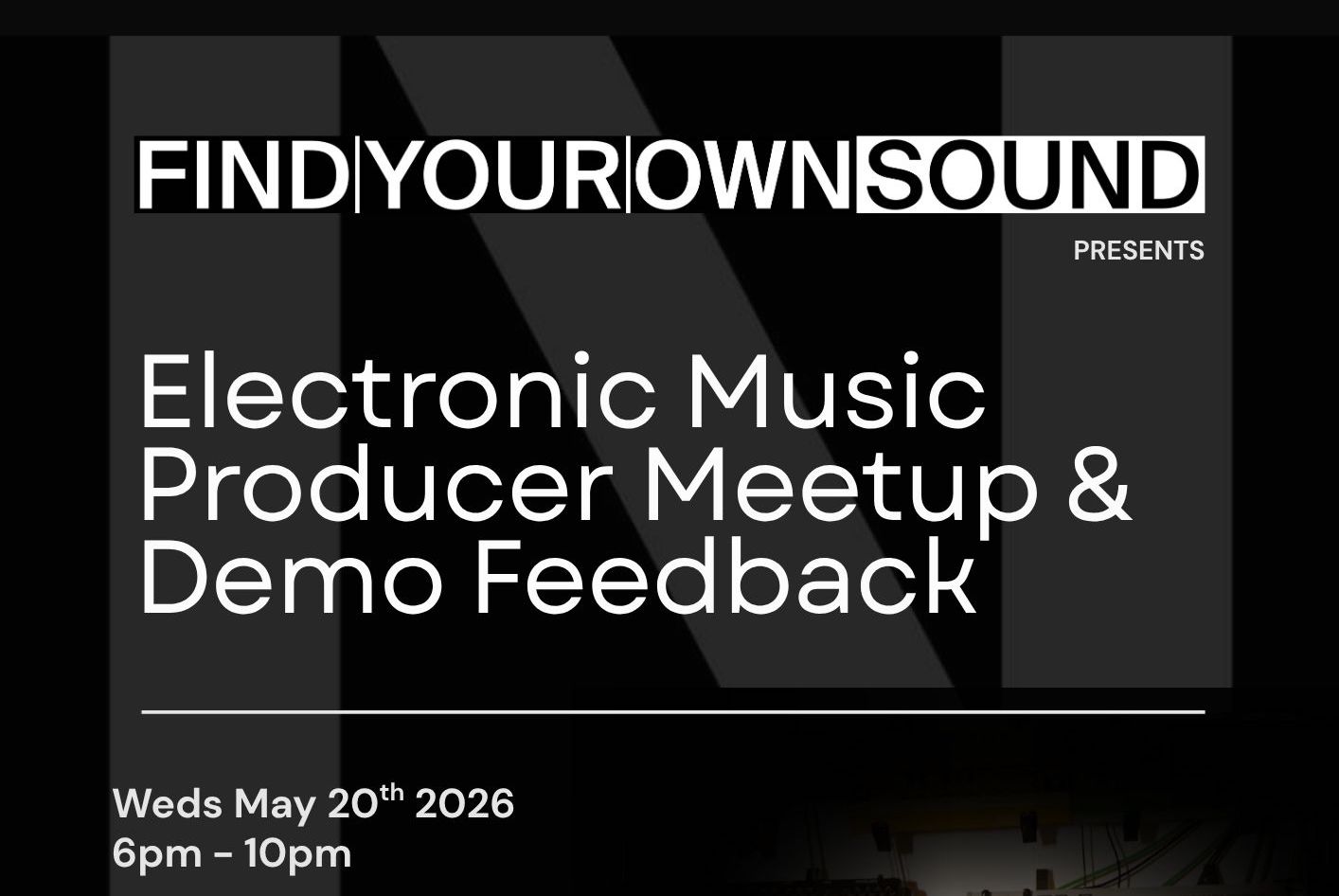 Electronic Music Producer Meetup & Demo Feedback Session
