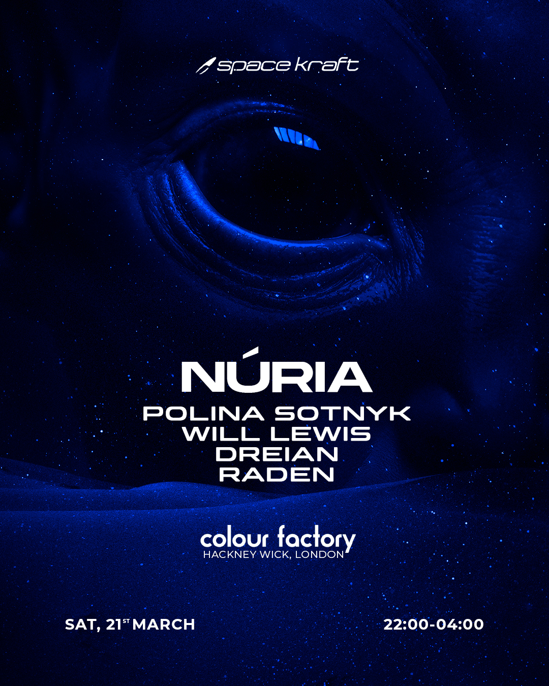 Space Kraft Night w/ NÚRIA (London Debut)