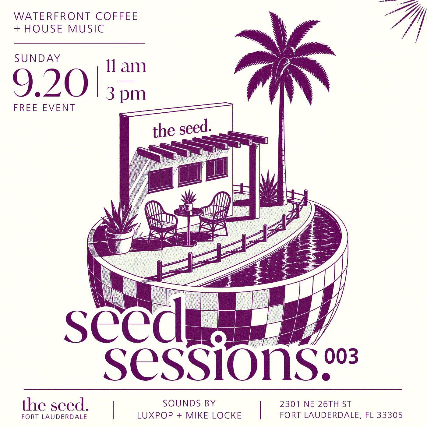 Seed Sessions.003 - Waterfront Coffee + House Music