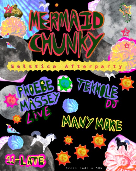 Mermaid Chunky: Solstice Afterparty