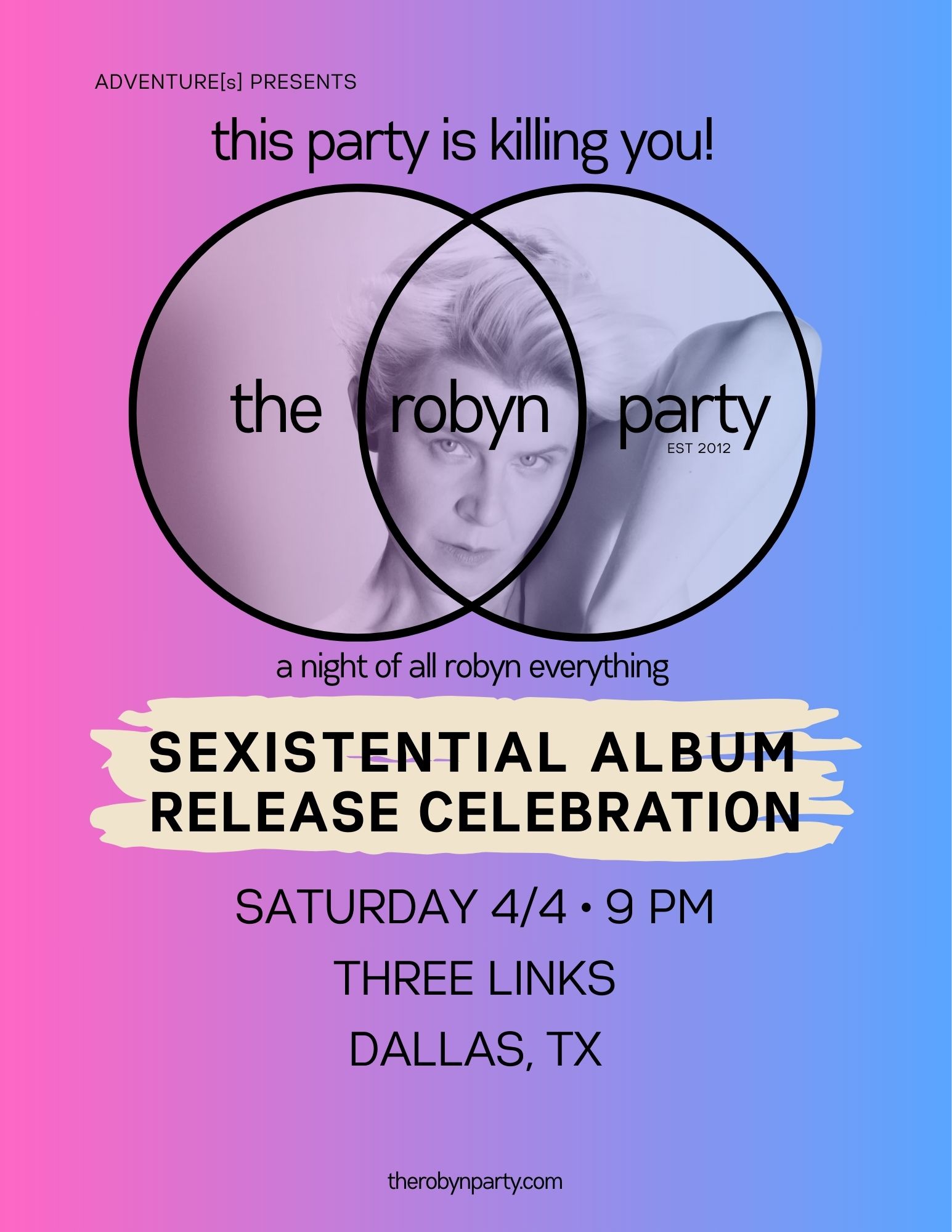 THIS PARTY IS KILLING YOU: Robyn's Sexistential Album Release Celebration