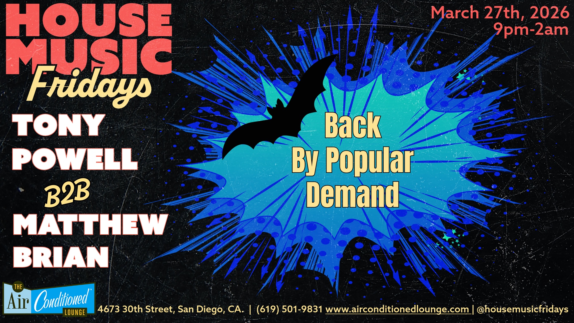 House Music Fridays: Tony Powell (LA) + Matthew Brian