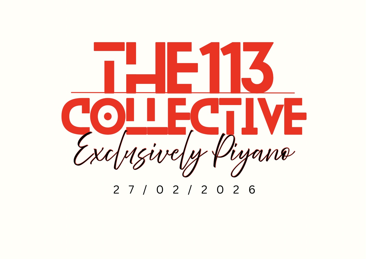 The 113 Collective: Exclusively Piyano