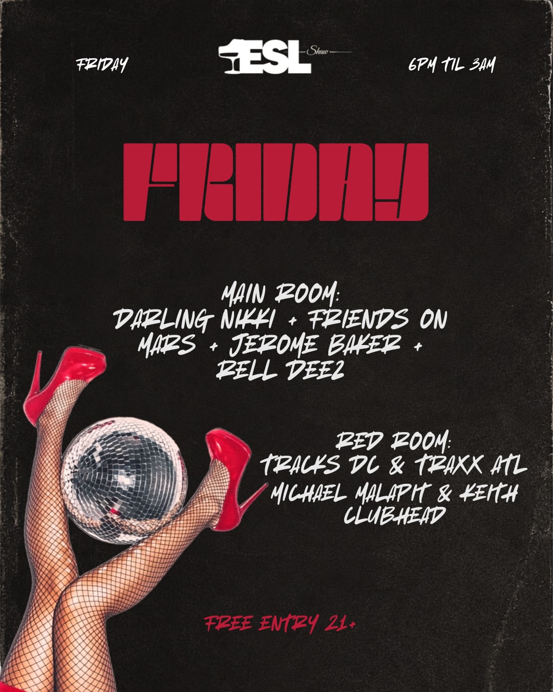 ESL Fridays: Darling Nikki, Tracks DC & Traxx ATL
