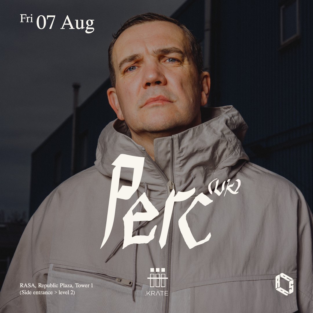 RASA presents Perc (UK) at RASA