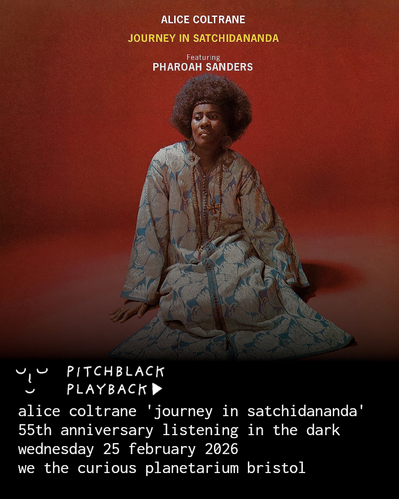 Pitchblack Playback: Alice Coltrane 'Journey In Satchidananda' listening session in the dark