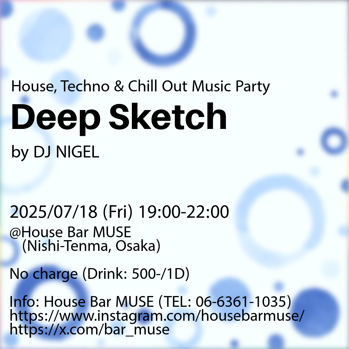 大特価 pop House at Sketch Deep Bar Osaka Muse, ミュージック