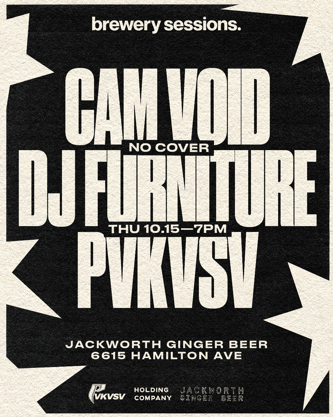 brewery sessions: Cam Void x DJ Furniture x pvkvsv