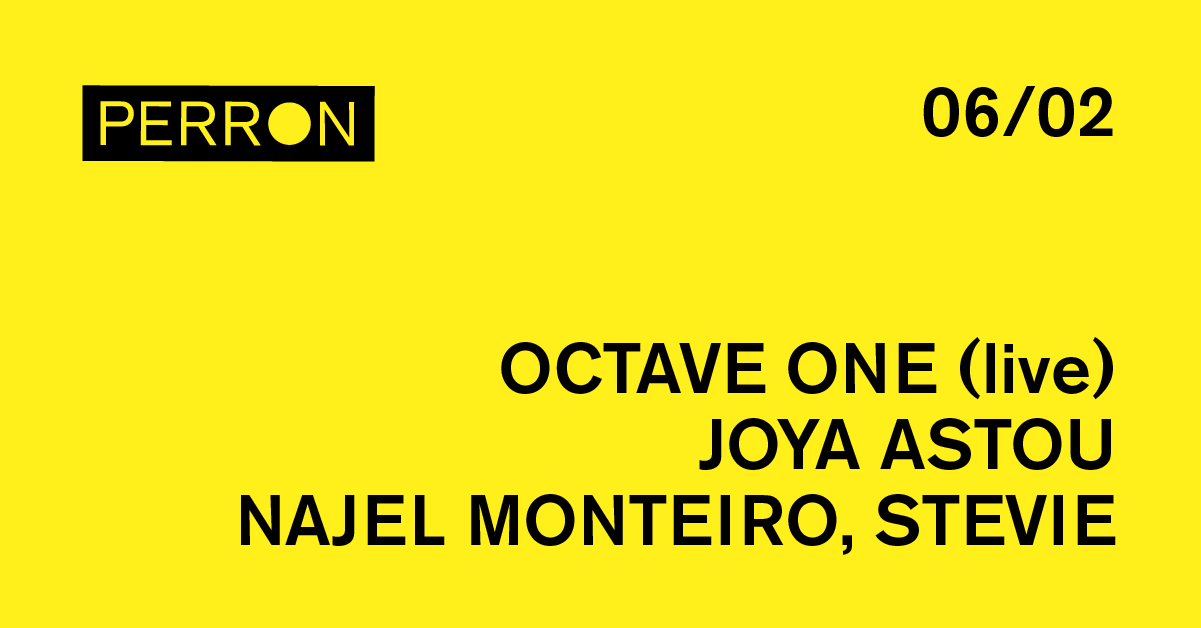 Octave One (live), Joya Astou, Najel Monteiro, Stevie