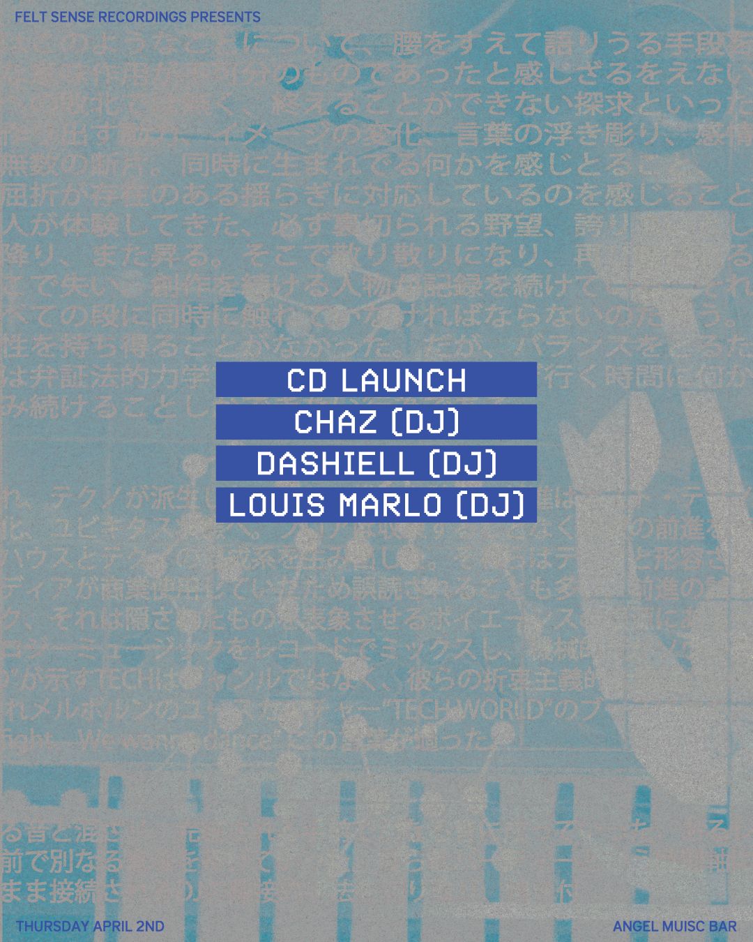 Felt Sense Recordings - Chaz MIX-CD Launch