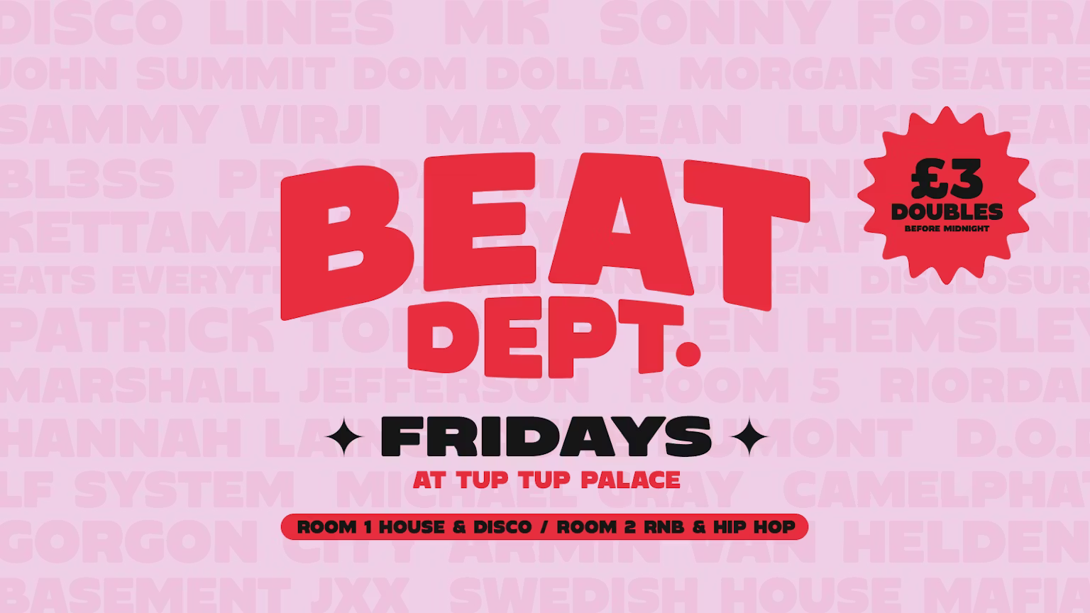 BEAT Dept. Fridays