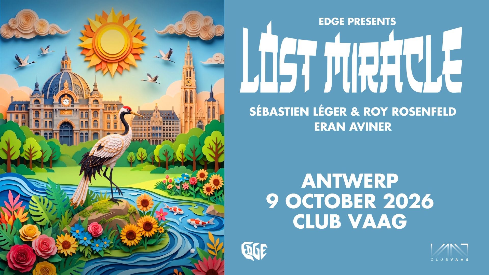 Lost Miracle - Sebastien Leger B2B Roy Rosenfeld by EDGE