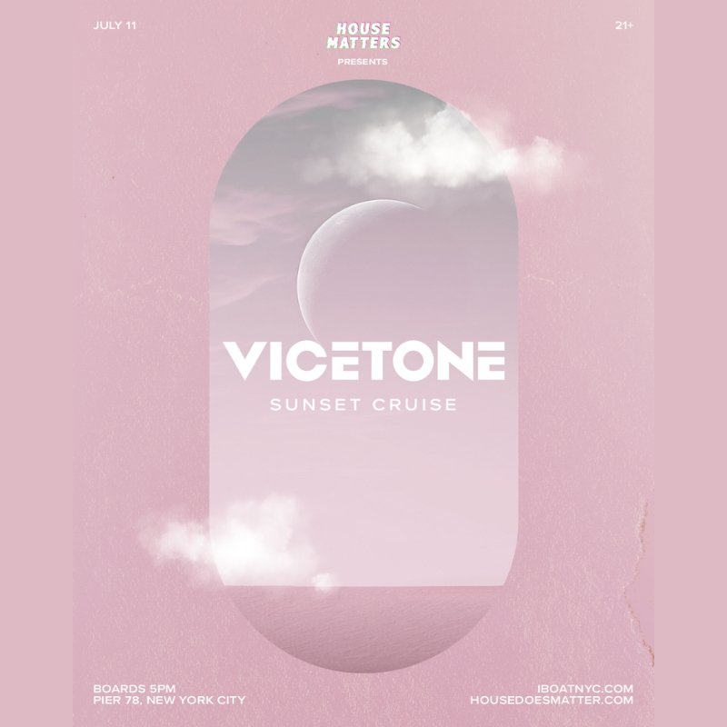 Joonbug Presents: iBoatNYC - House Matters: VICETONE Sunset Cruise