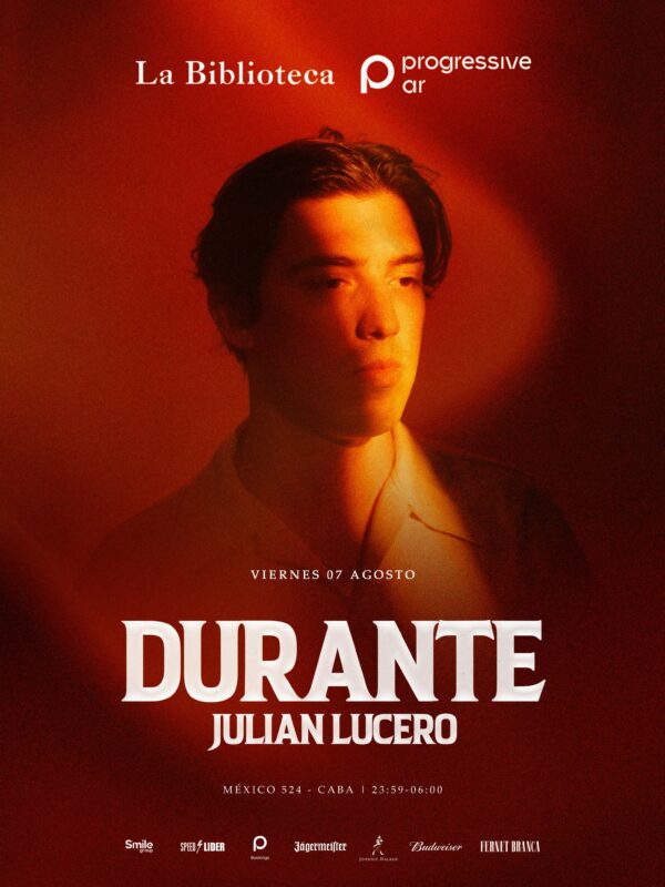 Durante + JULIAN LUCERO - by PROGRESSIVE AR, LA BIBLIOTECA
