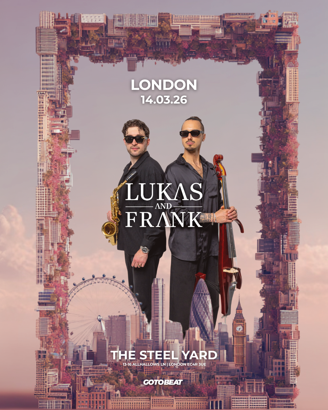 Lukas & Frank live in London