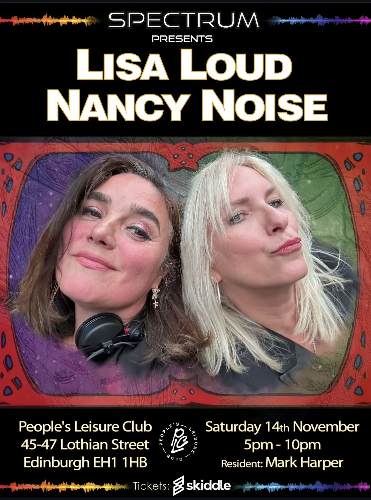 Spectrum Presents: Lisa Loud and Nancy Noise