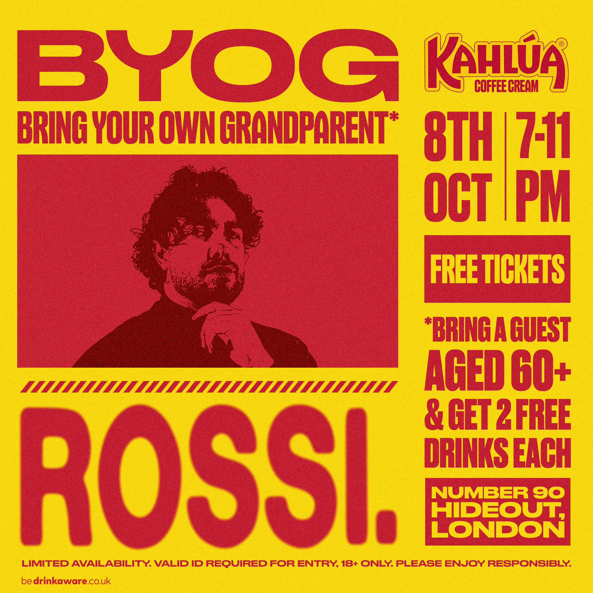 Rossi. x Kahlúa presents 'BYOG' - Bring Your Own Grandparent