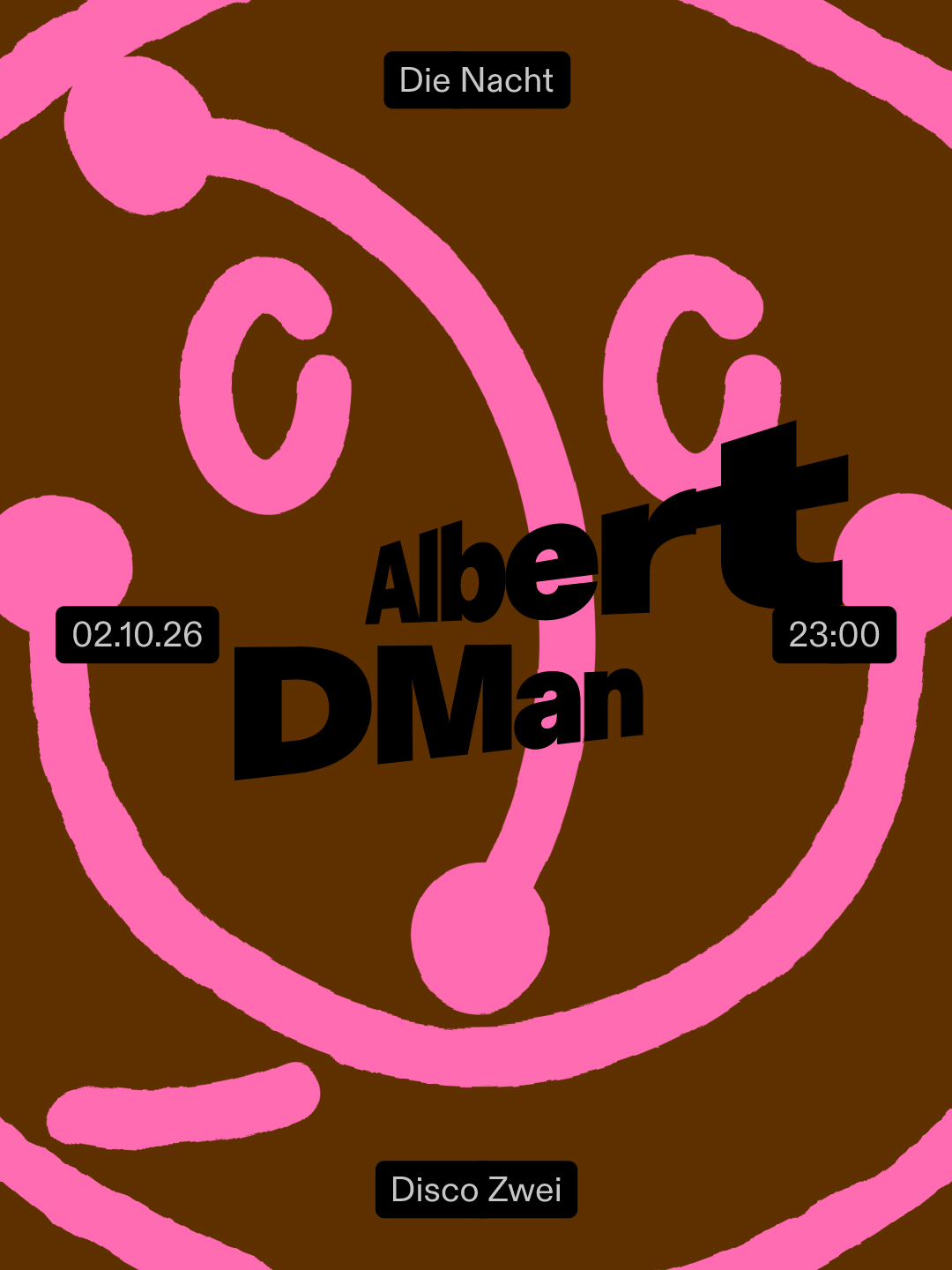 Die Nacht with Albert & DMan