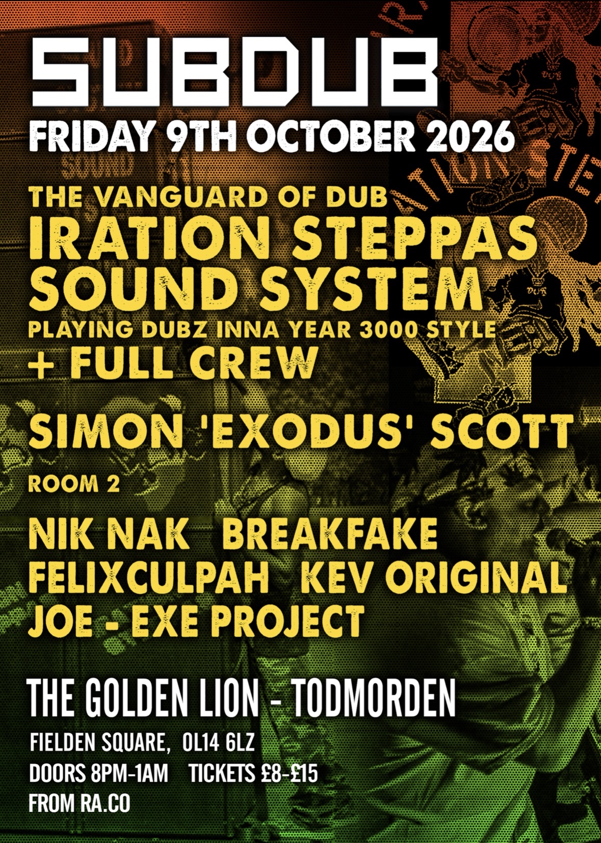 SUBDUB - Iration Steppas Sound System & guests at The Golden Lion, Todmorden